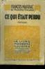 Ce qui était perdu, le livre moderne illustré n° 194. Mauriac François