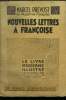 ouvelles lettres à Françoise, Le Livre moderne IIlustré N°155. Prévost Marcel