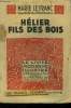 "Hélier des bois,""Le Livre Moderne illustré"" n°221". Le Franc Marie