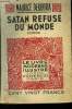 Satan refuse du monde, le livre moderne illustr&eacute;. Dekobra Maurice