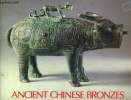Ancient chinese bronzes National museum of wales. Cardiff 1985. Collectif