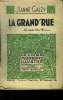 "La grand'rue,Collection ""Le Livre Moderne Illustré""n°111". Galzy Jeanne