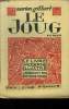 "Le Joug,Collection ""Le Livre Moderne Illustré""n°53". Gilbert Marion