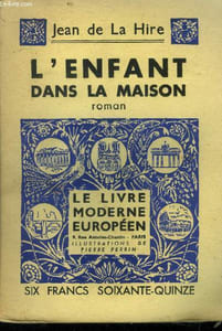 L'enfant dans la maison,Collection Le livre moderne Illustré.