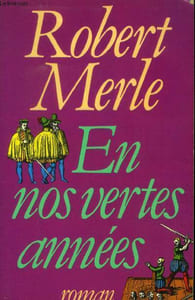 En nos vertes années