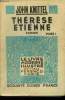 Thérèse Etienne TOME 1.,Collection Le livre moderne Illustré.. Knittel John