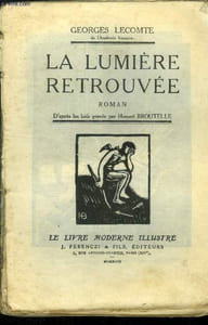 La lumière retrouvée ,Collection Le livre moderne Illustré.