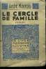 Le cercle de famille,Collection Le livre moderne Illustré. n°219. Maurois André