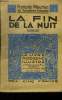 La fin de la nuit,Collection Le livre moderne Illustré.. Mauriac François
