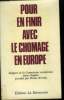 Pour en finir avec le chômage en Europe. Collectif
