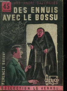 Des ennuis avec le bossu,Collection Le Verrou n°26