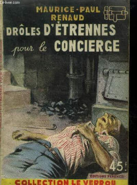 Drôles d'étrennes pour le concierge,Collection Le Verrou. Renaud Maurice Paul