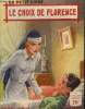 "Le choix de Florence, collection ""le petit livre""". Brémont Michele