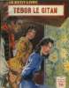 Tebor le gitan,collection le petit livre. Gilles Huguette