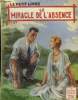 Le miracle de l'absence, collection le petit livre n°1853. D'Astor Jean