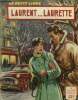 Laurent...Laurette, le petit livre n°1840. Robert Francine