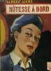 Hôtesse à bord, le petit livre n°1691. Curtis André