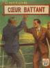 Coeur Battant, le petit livre n°1640. Merville Pierre