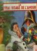 Le vrai visage de l'amour, le petit livre n°1748. Meriel Viane