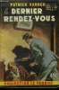 Le dernier rendez-vous, Collection le verrou n&deg;86. Vander Patrick