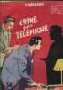 Crime par t&eacute;l&eacute;phone, collection le verrou n&deg;151. Keraudren A.