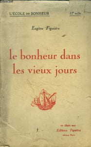 Le bohneur dans les vieux jours