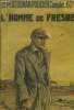 L'homme de Fresnes ,collection 'Le Petit Roman policier complet. Ascain Claude
