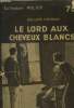 Le lord aux cheveux blancs, collection police. Hersay Gilles