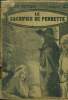 Le sacrifice de Perrette, collection le petit roman n°738. Lacaze Jose