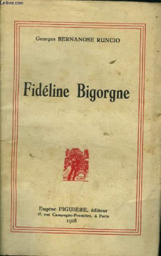Fidéline Bigorgne. Bernanose Runcio Georges