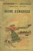 Heure d'angoisse, collection les bons romans populaires n°1. Peyre Fernand