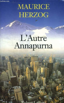 L'autre Annapurna. Herzog Maurice
