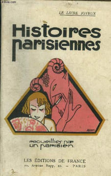 "Histoires parisiennes recueillies par un parisien. Collection ""Le Livre Joyeux"".". Collectif