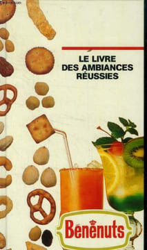 Le livre des ambiances réussies. Collectif