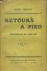 Retours a pied. Beraud Henri