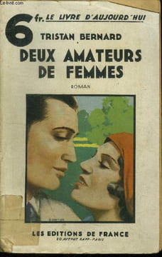 Deux amateurs de femmes. Bernard Tristan