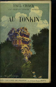 "Au Tonkin, collection ""la mer et notre empire"""