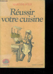 Réussir votre cuisine