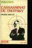 L'assassinat de Trotsky. Broué Pierre