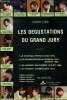 Les degustations du grand jury. Volume 5. Luxey Jacques
