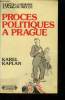 Procès politique a Prague. Kaplan Karel