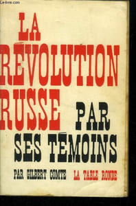 La révolution russe par ses témoins