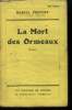 La mort des Ormeaux. Prevost Marcel