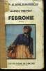 Febronie. Prévost Marcel