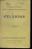 Pelerins. Mauriac François