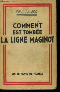 Comment est tombée la ligne Maginot
