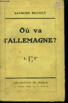 Ou va l'allemagne. Recouly Raymond