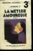 "La métisse amoureuse,Collection 'gringoire""". Rosny J.H.