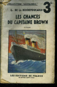 "Les chances du Capitaine Brown,Collection ""gringoire"".". De La Rochefoucauld Gabriel