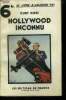 "Hollywood inconnu, collection ""le livre d'aujourd'hui""". Ries Curt